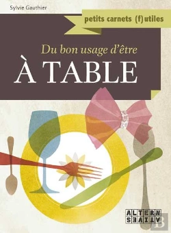 Bertrand.pt - Du Bon Usage D'Être À Table