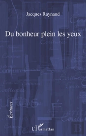 Du Bonheur Plein Les Yeux