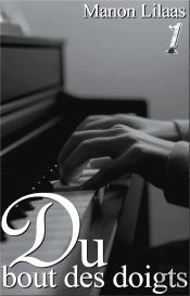 Du Bout Des Doigts - Tome 1