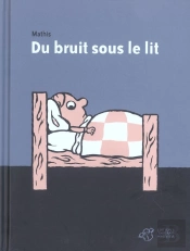 Du Bruit Sous Le Lit