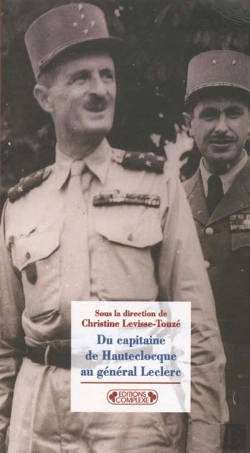 Bertrand.pt - Du Capitaine De Hautecloque Au General Leclerc