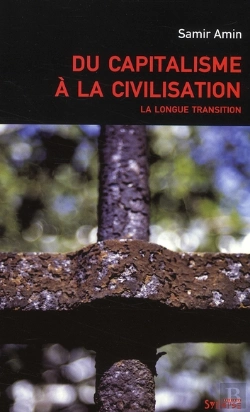 Bertrand.pt - Du Capitalisme À La Civilisation ; La Longue Transition