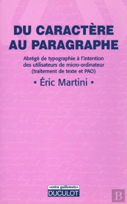 Bertrand.pt - Du Caractère Au Paragraphe
