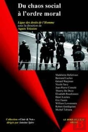 Du Chaos Social À L'Ordre Moral