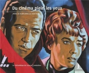 Du Cinéma Plein Les Yeux ; Affiches De Façades Peintes Par André Azaïs