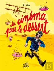 Du Cinéma Pour Le Dessert