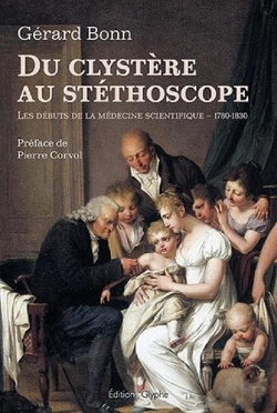 Bertrand.pt - Du Clystere Au Stethoscope - Les Debuts De La Medecine Scientifique