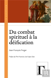 Du Combat Spirituel À La Déification