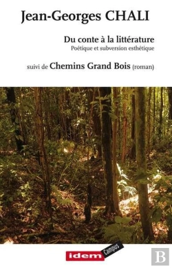 Bertrand.pt - Du Conte A La Litterature Suivi De Chemins Grand Bois