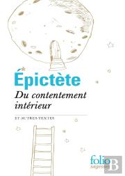 Du Contentement Interieur Et Autres Textes