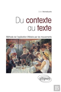 Bertrand.pt - Du Contexte Au Texte : Méthode De L'Explication Littéraire Par Les Mouvements