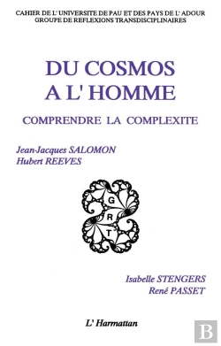 Bertrand.pt - Du Cosmos À L'Homme ; Comprendre La Complexité
