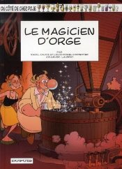 Du Côté De Chez Poje T.18 ; Le Magicien D'Orge