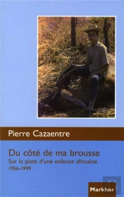 Du Côté De Ma Brousse