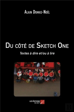 Bertrand.pt - Du Côté De Sketch One ; Textes À Dire Ou À Lire
