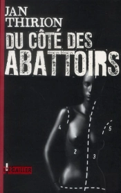 Du Cote Des Abattoirs
