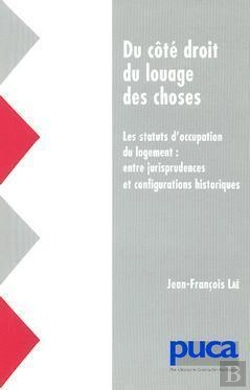 Bertrand.pt - Du Cote Droit Du Louage Des Choses ; Les Statuts D'Occupation Du Logement Entrejurisprudences Et Config