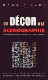 Du Décor A La Scénographie