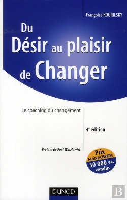 Bertrand.pt - Du Désir Au Plaisir De Changer ; Le Coaching Du Changement (4e Édition)
