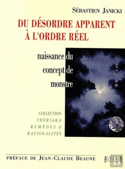 Bertrand.pt - Du Désordre Apparent À L'Ordre Réel ; Naissance Du Concept De Monstre