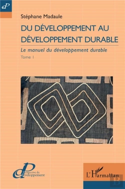 Bertrand.pt - Du Développement Au Développement Durable Tome 1 : Le Manuel Du Développement Durable