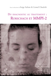 Du Diagnostic Au Traitement ; Rorschach Et Mmpi-2