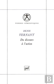 Du Discours À L'Action
