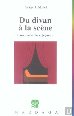 Bertrand.pt - Du Divan A La Scene ; Dans Quelle Piece Je Joue ?