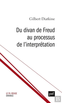 Bertrand.pt - Du Divan De Freud Au Processus De L'Interprétation
