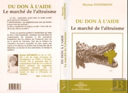Bertrand.pt - Du Don A L'Aide ; Le Marche De L'Altruisme