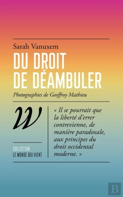 Bertrand.pt - Du Droit De Déambuler