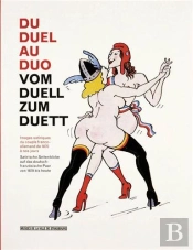 Du Duel Au Duo ; Le Couple Franco-Allemand Et Le Dessin Satirique De 1870 À Nos Jours