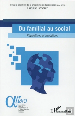 Bertrand.pt - Du Familial Au Social ; Répétitions Et Mutations