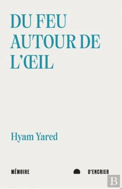 Bertrand.pt - Du Feu Autour De L'Oeil