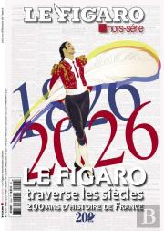Du Figaro À Le Figaro : 200 Ans D'Histoire