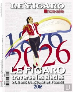 Bertrand.pt - Du Figaro À Le Figaro : 200 Ans D'Histoire