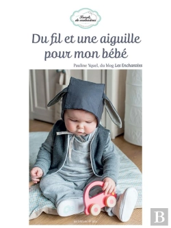 Bertrand.pt - Du Fil Et Une Aiguille Pour Mon Bebe
