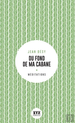 Bertrand.pt - Du Fond De Ma Cabane. Eloge De La Foret Et Du Sacre