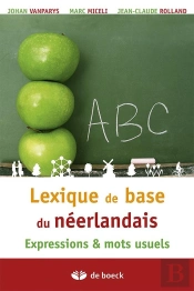 Du Francais Au Neerlandais Petit Lexique De Base