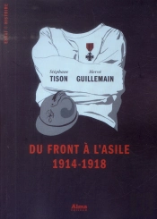 Du Front A L'Asile 1914-1918