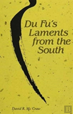 Bertrand.pt - Du Fu'S Laments From The South