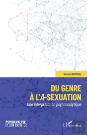 Du Genre À L'A-Sexuation : Une Interprétation Psychanalytique
