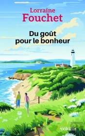 Du Goût Pour Le Bonheur