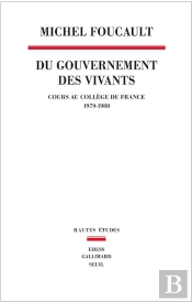 Du Gouvernement Des Vivants (1979-1980)