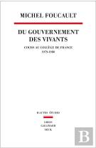 Du Gouvernement Des Vivants (1979-1980)