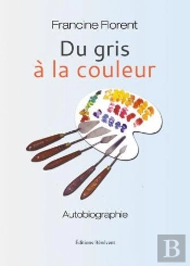 Du Gris À La Couleur