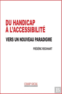 Bertrand.pt - Du Handicap À L'Accessibilité : Vers Un Nouveau Paradigme