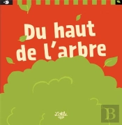 Du Haut De L'Arbre