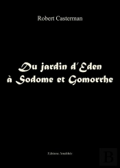 Du Jardin D Eden A Sodome Et Gomorrhe