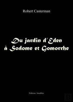 Bertrand.pt - Du Jardin D Eden A Sodome Et Gomorrhe
